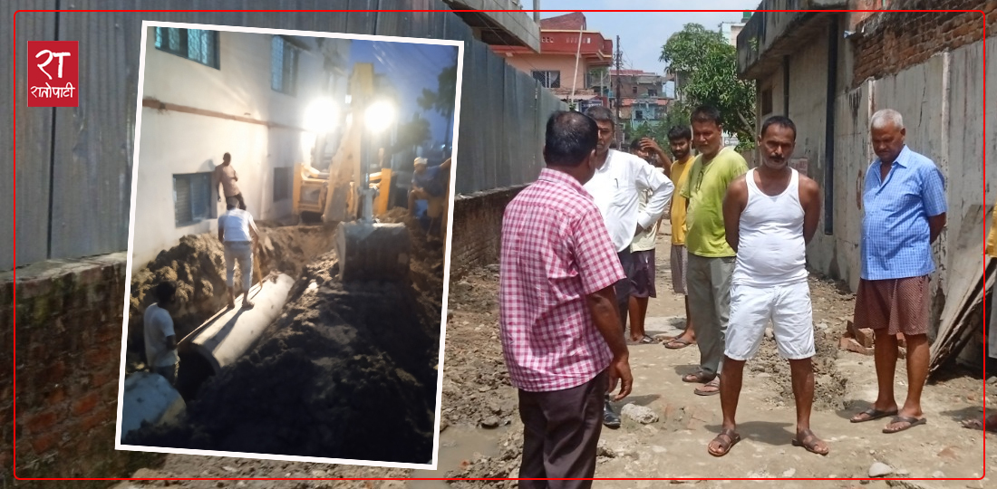 असार लागेपछि पक्की सडक भत्काएर ढल निर्माण सुरु, स्थानीयबासीलाई सास्ती