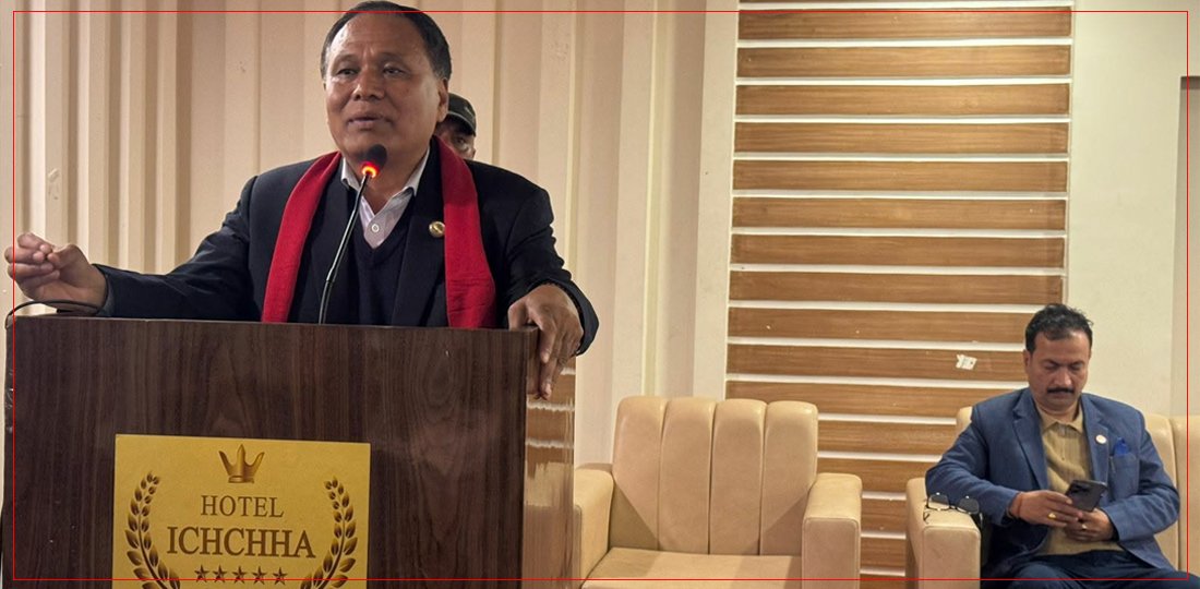   चुनाव हुन्छ, सही र सक्षम नेतृत्व छनोट गरौँ : मन्त्री घिसिङ