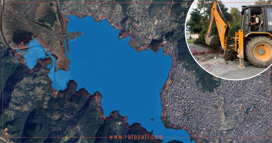 Fewa Lake Conservation: Tensions Rise Over Land Rights and Demolitions in Pokhara