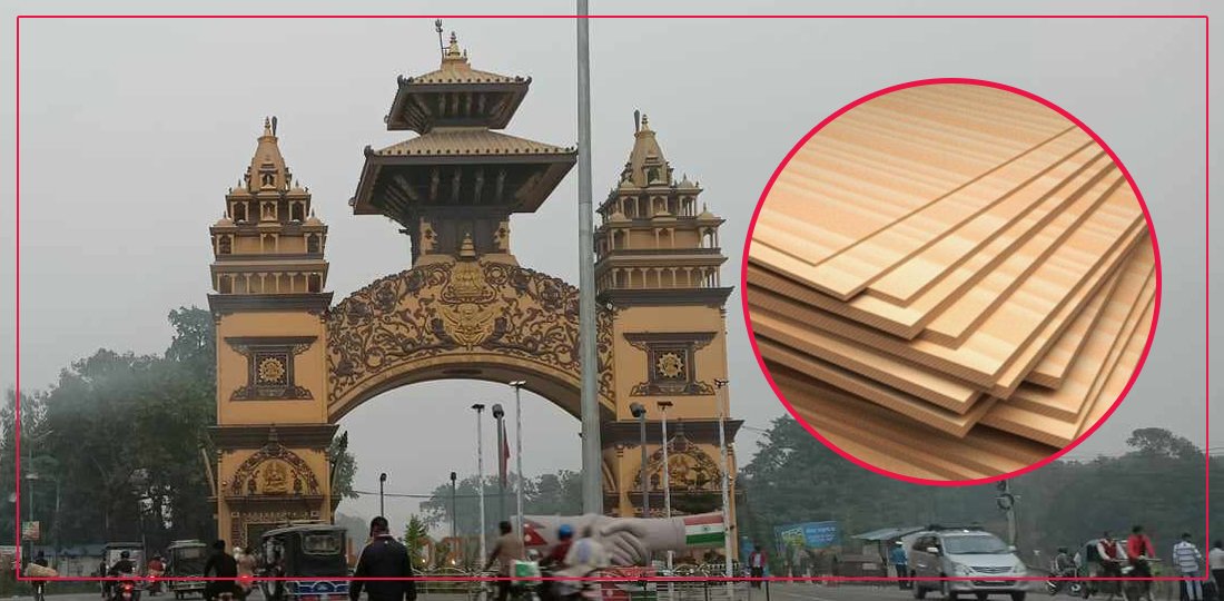   प्लाइउड निर्यातमा भारतको कडाइ, सीमामै रोकिए गाडी