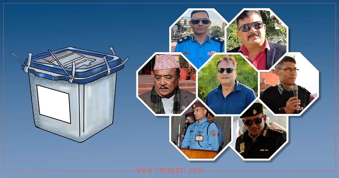 चुनावी मैदानमा पूर्वसईदेखि आईजीपीसम्म